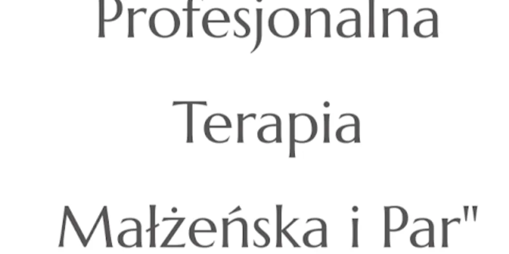 Niepubliczna Profesjonalna Terapia Małżeńska i Par "Szeroko Otwarte" 4